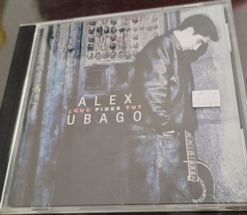 Alex Ubago Cd Que Pides Tu