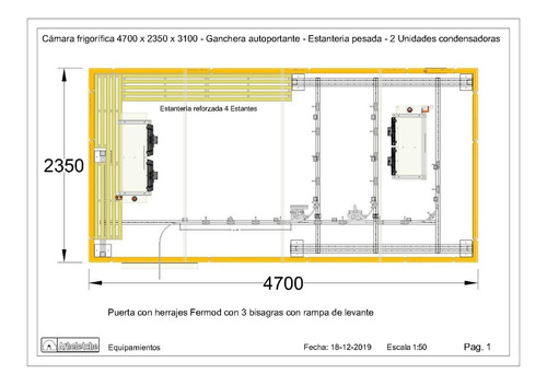 Camara Frigorifica Carnes -4,7 X 2,32 X 3,1  Ganchera Pesada Autoportante Con Cambios -roldanas Frigorificas Y De Faena