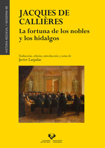 Libro Jacques De Callieres La Fortuna De Los Nobles Y Los...