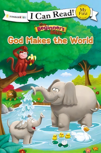 The Beginner's Bible God Makes The World : My First, De Zonderkidz. Editorial Zondervan, Tapa Blanda En Inglés