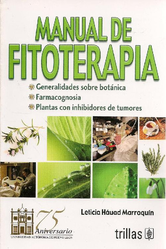 Libro Manual De Fitoterapia De Leticia Háuad Marroquín