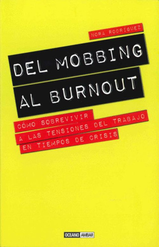 Libro Del Mobbing Al Burnout