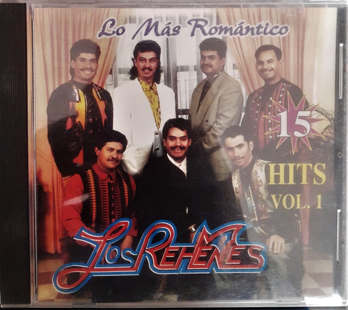 Cd Los Rehenes 15 Hits Vol. 1