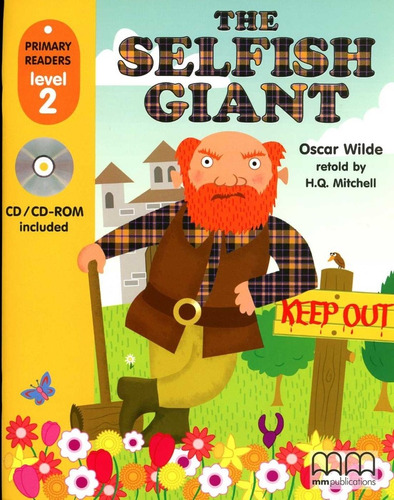 Selfish Giant,the - Book W/cd (brit.ed.) - Wilde Oscar