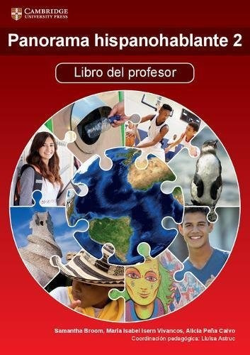 Panorama Hispanohablante 2 Libro Del Profesor (ib Diploma) (