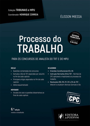 Processo Do Trabalho: Para Os Concursos De Analista Do Trt E Do Mpu - Coleção Tribunais E Mpu, De Élisson  Miessa. Editora Juspodivm, Capa Dura Em Português