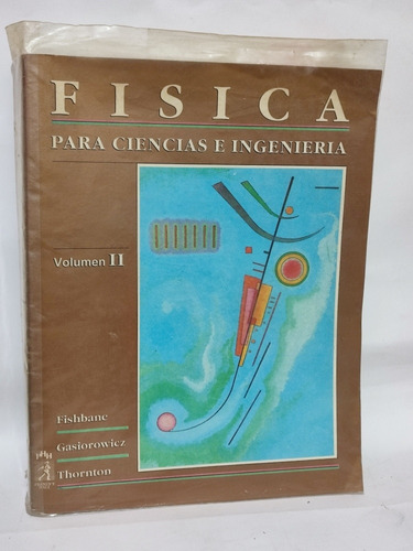 Física Para Ciencias E Ingeniería Volumen 2