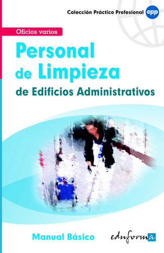 Personal De Limpieza De Edificios Administrativos - Pablo Ro
