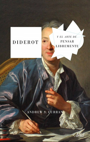 Libro Diderot Y El Arte De Pensar Libremente - Curran, Andre