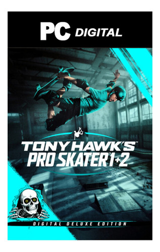 Tony Hawks Pro Skater 1 Plus 2: Deluxe Edition Digital Pc