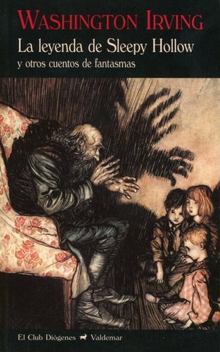 La Leyenda De Sleepy Hollow Y Otros Cuentos De Fantasmas de Washington Irving Editorial Valdemar