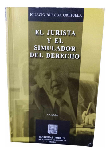 El Jurista Y El Simulador Del Derecho