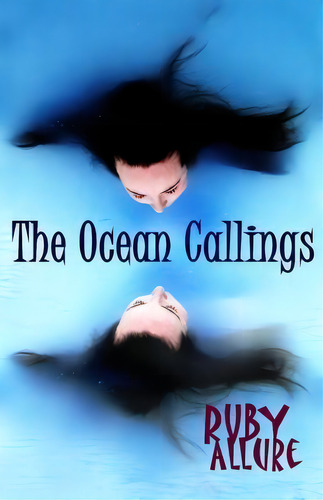 The Ocean Callings, De Ms Ruby Ruby. Editorial Createspace Independent Publishing Platform, Tapa Blanda En Inglés