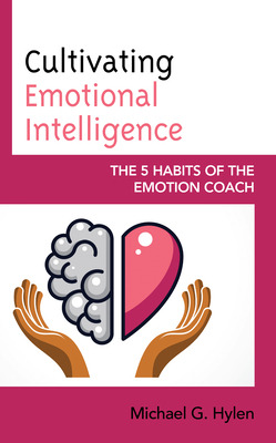 Libro Cultivating Emotional Intelligence: The 5 Habits Of...