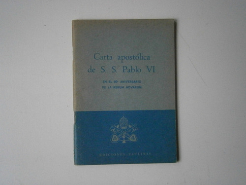Carta Apostólica De S S Pablo Vi - 80º Aniv Rerum Novarum