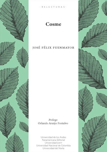 Cosme, De José Félix Fuenmayor. Editorial Universidad De Los Andes, Tapa Blanda En Español, 2016
