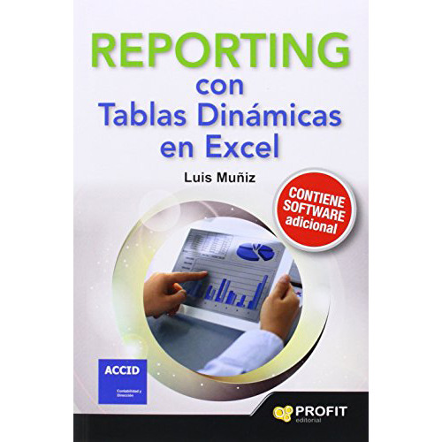 Reporting Con Tablas Dinamicas En Excel - Mu\iz - #d