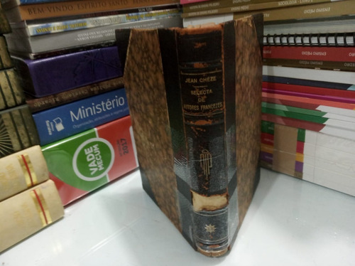 Selecta De Autores Francêses Prosa E Poesia (Usado)