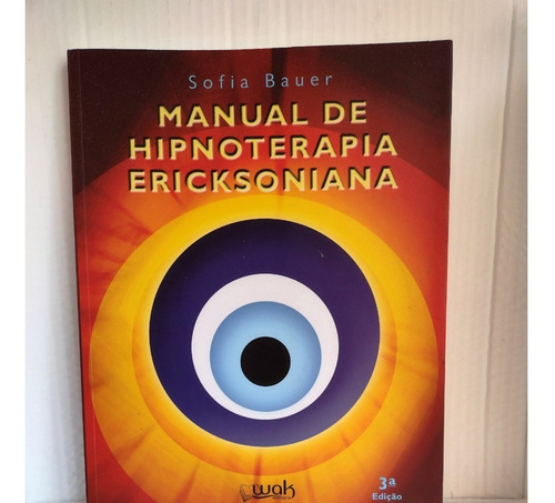 Manual De Hipnoterapia Ericksoniana