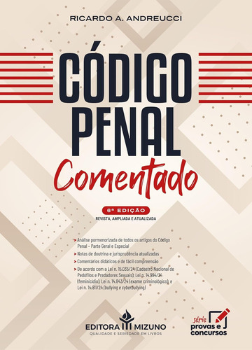Código Penal Comentado: Análise De Todos Os Artigos Do Código Penal - Parte Geral E Especial (2025), De Ricardo A. Andreucci. 1, Vol. 1. Editorial Jh Mizuno, Capa Mole, Edição 6a Em Português, 2025