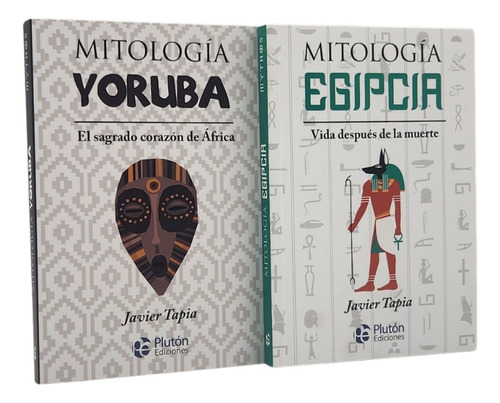Mitología Yoruba + Mitología Egipcia - Javier Tapia