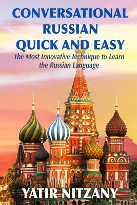 Libro Conversational Russian Quick And Easy: The Most Inn...