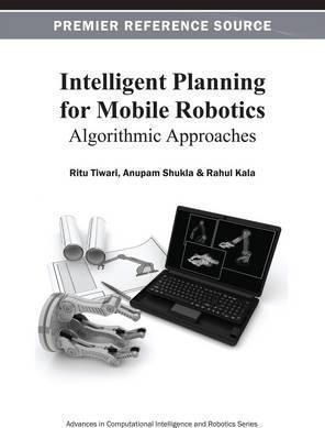 Intelligent Planning For Mobile Robotics - Ritu Tiwari (h...