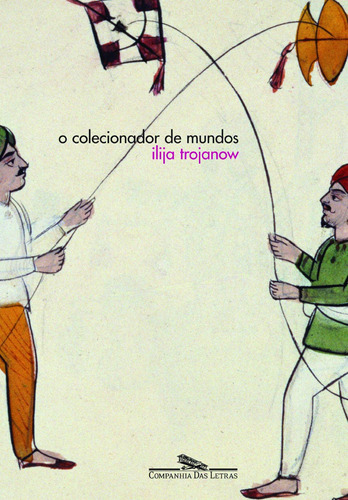 Livro Colecionador De Mundos, O