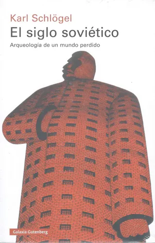 comprar El Siglo Soviético Karl Schlogel Cce