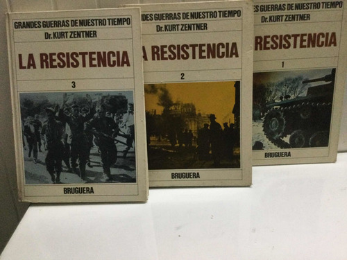 Grandes Guerras De Nuestro Tiempo - La Resistencia 3 Tomos