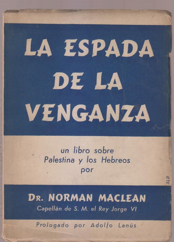 La Espada De La Venganza Norman Maclean