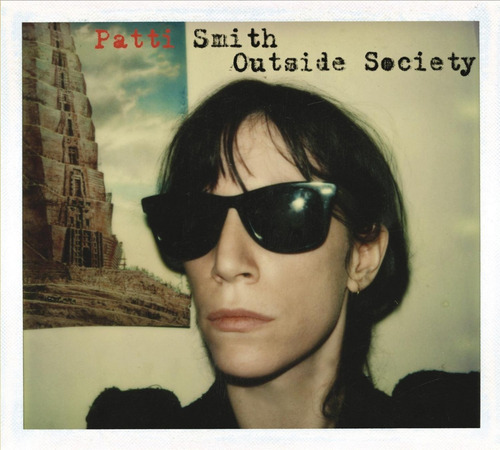 Patti Smith - Outside Society - Cd Nuevo