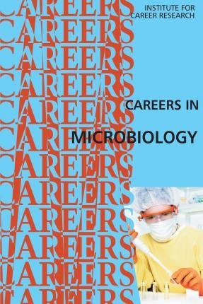 Libro Careers In Microbiology - Institute For Career Rese...