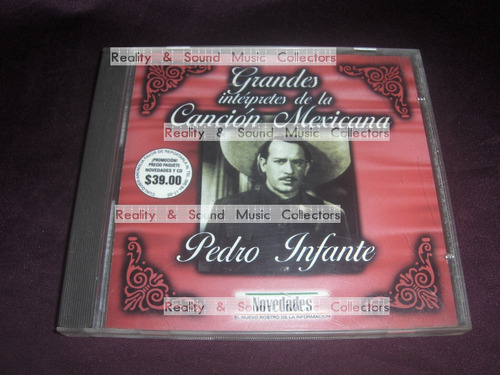 Pedro Infante Grandes Interpretes De La Cancion Mexicana Cd 