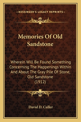 Libro Memories Of Old Sandstone: Wherein Will Be Found So...