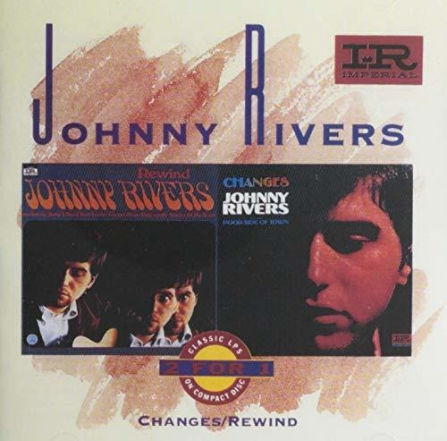 Cd Changes / Rewind - Johnny Rivers