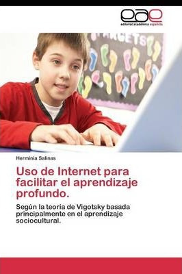 Libro Uso De Internet Para Facilitar El Aprendizaje Profu...