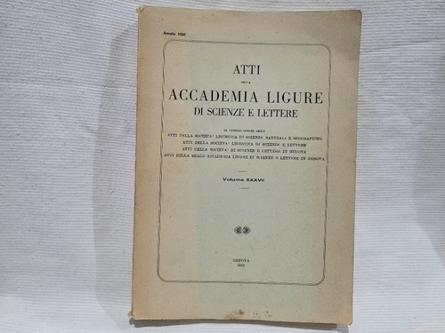 Imagen 1 de 10 de Atti Accademia Ligure Di Scienze E Lettere Volume 37 1981