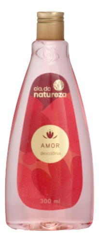 Deo Colonia Amor Perfume Corporal 300ml Cia Da Natureza