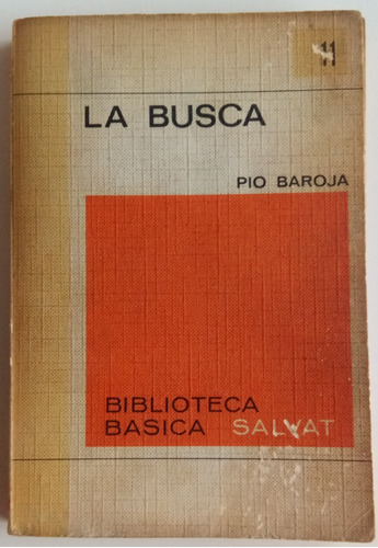 La Busca Pio Baroja Biblioteca Salvat Libro