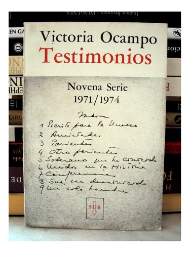 Victoria Ocampo, Testimonios. Novena Serie 1971 - 1974 - L40