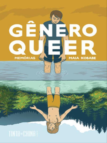 Gênero Queer: Memórias, De Kobabe, Maia. Editora Tinta Da China Sp, Capa Mole, Edição 2023-06-01 00:00:00 Em Português