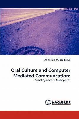 Libro Oral Culture And Computer Mediated Communcation - A...