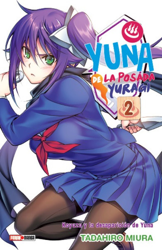 Yuna De La Posada Yuragi 02 - Manga - Panini Argentina