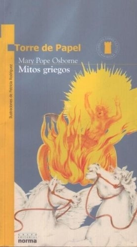 Col. Torre De Papel - Mitos Griegos - Mary Pope Osborne