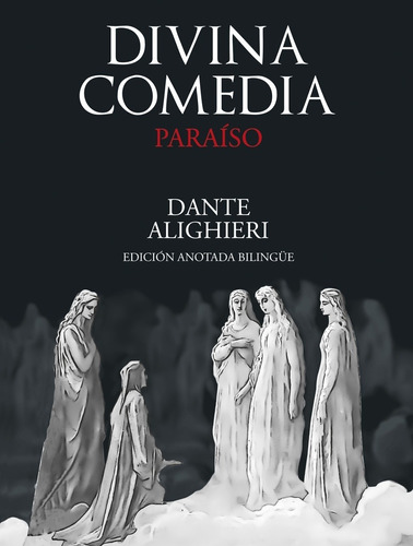 Divina Comedia. Paraiso - Alighieri, Dante