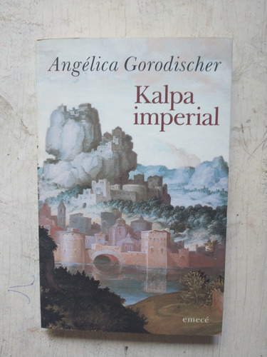 Kalpa Imperial Angelica Gorodischer