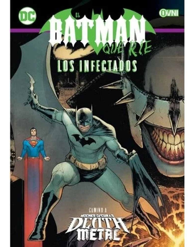 El Batman Que Rie 02 Los Infectados - Varios Autores