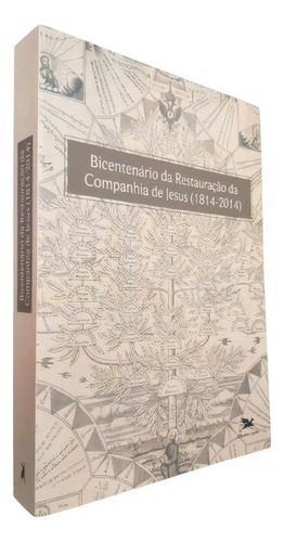 Bicentenário Da Restauração Da Companhia De Jesus, De Equipe Ial. Editora Edições Loyola Em Português