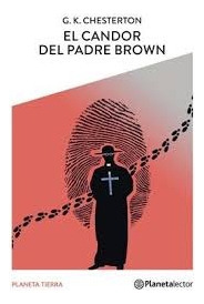 El Candor Del Padre Brown - Gilbert Keith Chesterton